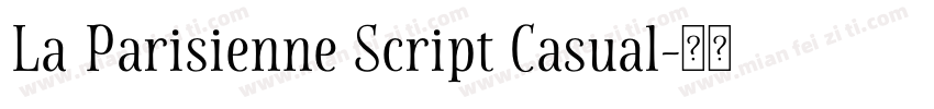 La Parisienne Script Casual字体转换
